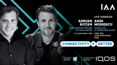 IAA x IQOS ne invită la webinarul live Connectivity 4 Better cu Adrian Boțan,&nbsp;moderat de Andi Moisescu