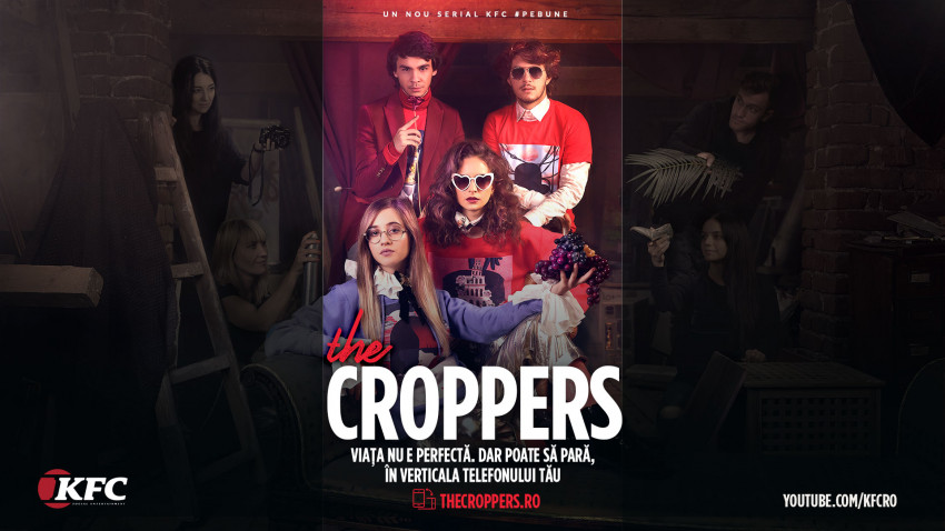 Cinema #pebune la tine acasă. KFC lansează The CROPPERS, un serial gândit pentru verticala smartphone-ului tău, printr-o avanpremieră 100% digitală