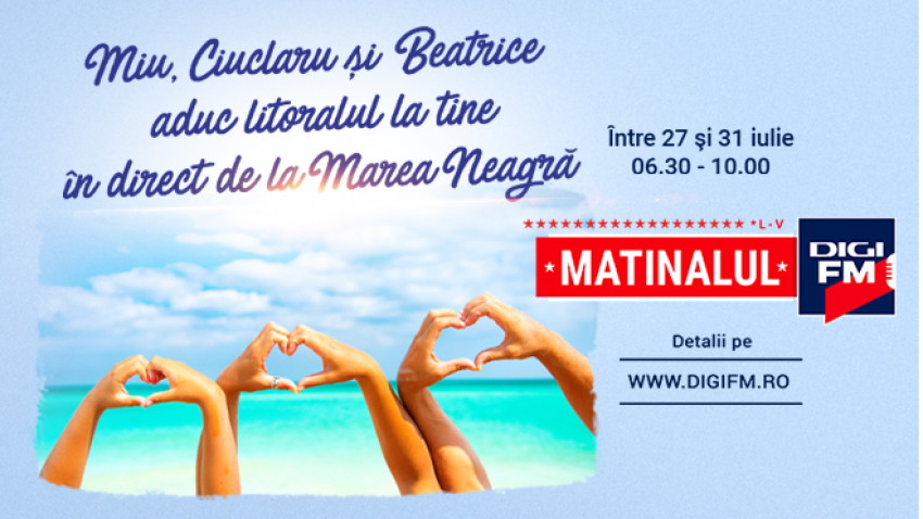 DIGI FM duce Matinalul pe litoral, la final de iulie