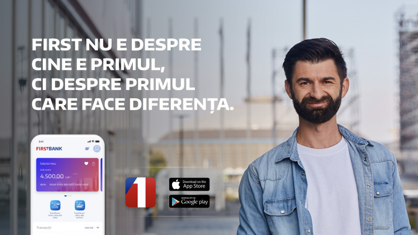 First Bank a lansat noua aplicație de mobile banking în cadrul platformei de brand „Primul care face diferența” creată de Cheil | Centrade