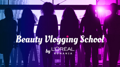 A &icirc;nceput o nouă ediție a Școlii de Beauty Vlogging,&nbsp;proiect educațional lansat de L'Or&eacute;al Rom&acirc;nia pentru sprijinirea vloggerilor pasionați de beauty