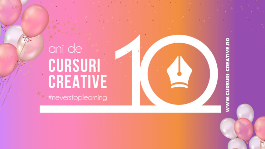 Agenția de training Cursuri Creative aniversează 10 ani de activitate