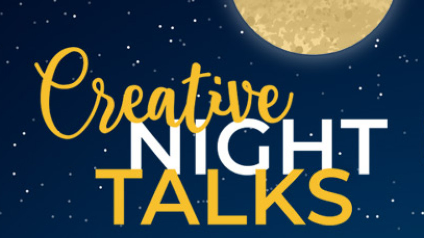 Programul Creative Night Talk în luna octombrie
