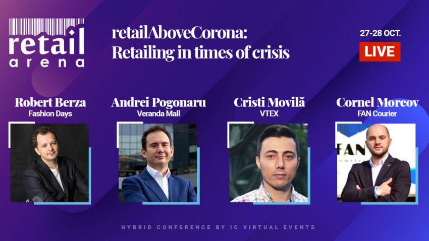 retailArena revine cu cea de-a opta ediție, într-un format hybrid: RetailAboveCorona - Retailing in times of crisis, pe 27 și 28 octombrie