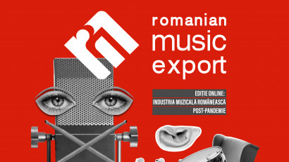 Despre repornirea industriei muzicale rom&acirc;nești la Romanian Music Export, online, pe 31 ianuarie 2021