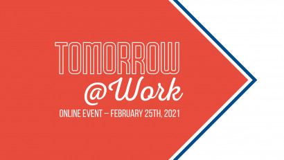 Pe 25 februarie 2021, aflăm cum va arăta viitorul forței de muncă, la &bdquo;Tomorrow@Work&rdquo;