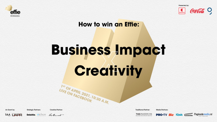 How to Win an Effie: Business Impact X Creativity