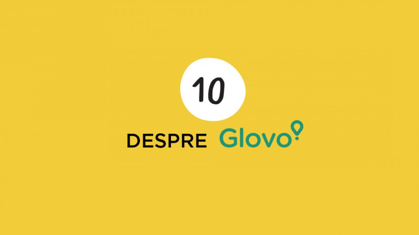 Cum a arătat primul trimestru din 2021 pentru Glovo România: #10despreglovo