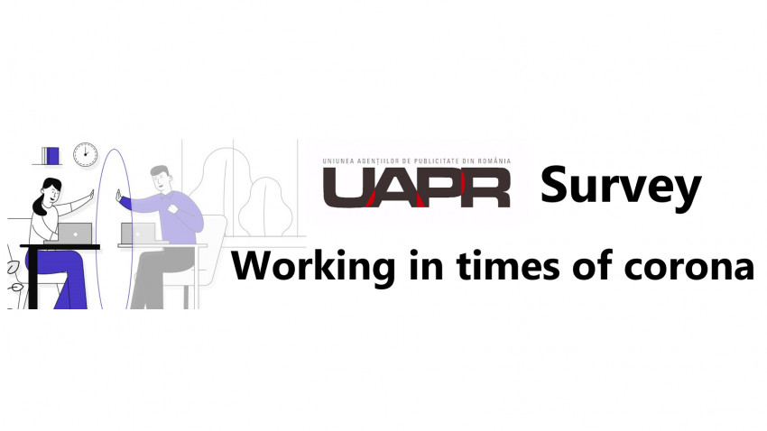 UAPR organizează studiul “Working in times of corona”