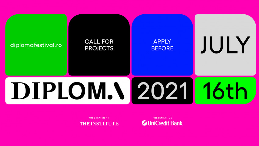 Festivalul DIPLOMA: apel deschis pentru promoția 2021 de artiști, arhitecți și designeri