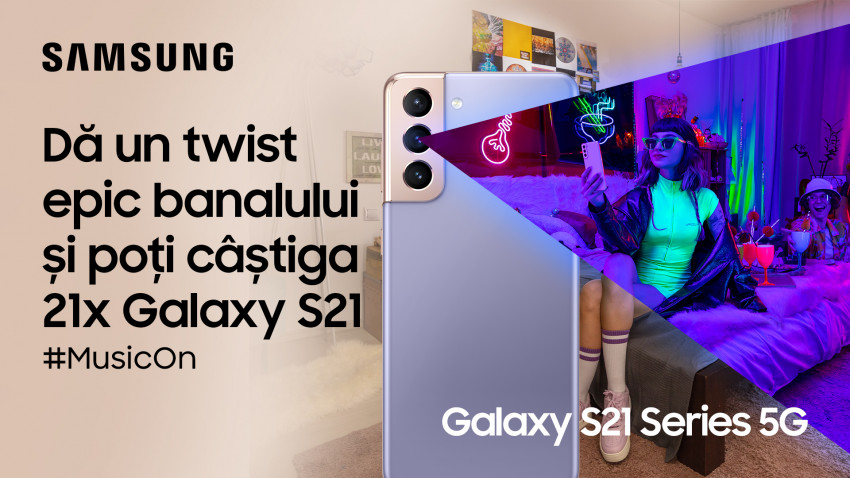 Generația Z este punct de referință în cea mai recentă campanie de la Samsung, #EpicGalaxyS21
