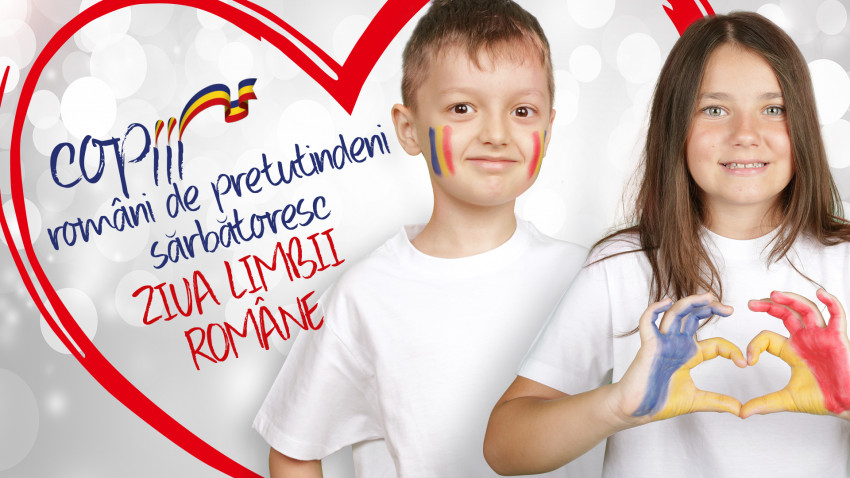 Copiii români de pretutindeni se întâlnesc la sărbătoarea Limbii Române