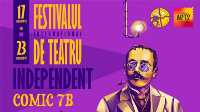 Competiția Festivalului Internațional de Teatru Independent COMIC 7 B din cadrul Buzău International Arts Festival, &icirc;ntre 17 &ndash; 23 septembrie