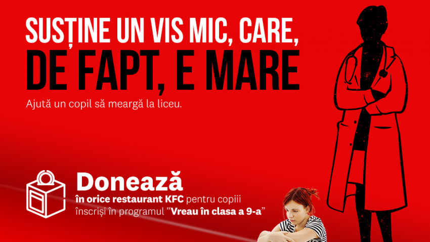 KFC se alătură și anul acesta World Vision în susținerea  programului de strângere de fonduri „Vreau în clasa a 9-a”