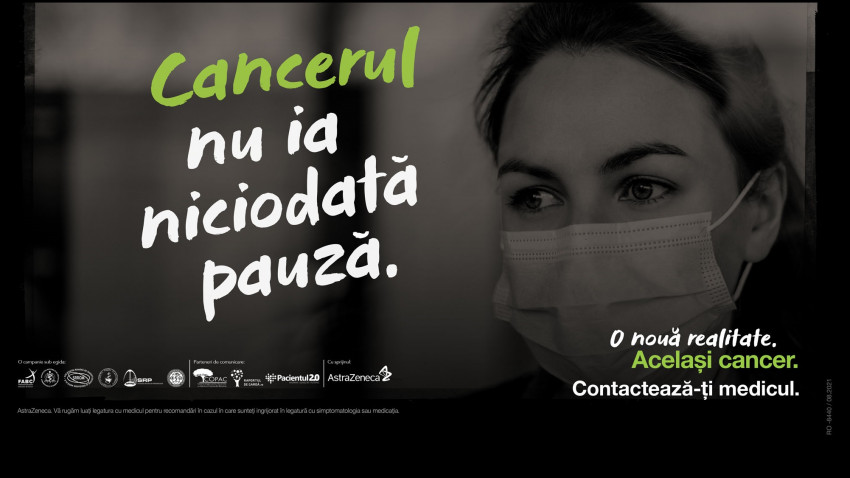 AstraZeneca România trage un semnal de alarmă despre importanța diagnosticării precoce în cancer prin campania „O nouă realitate. Același cancer”, în colaborare cu Medic One