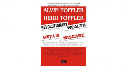 Avutia in miscare - Alvin Toffler, Heidi Toffler | Editura Antet, 2006