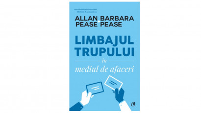 Limbajul trupului in mediul de afaceri - Allan, Barbara Pease | Editura Curtea Veche, 2020