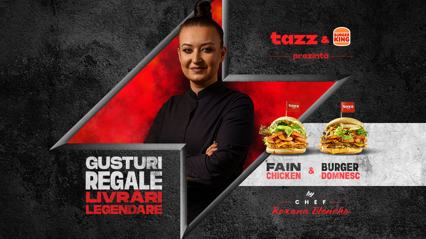Premieră în România: Burger King și chef Roxana Blenche au creat cel mai vândut produs de pe Tazz în ziua lansării