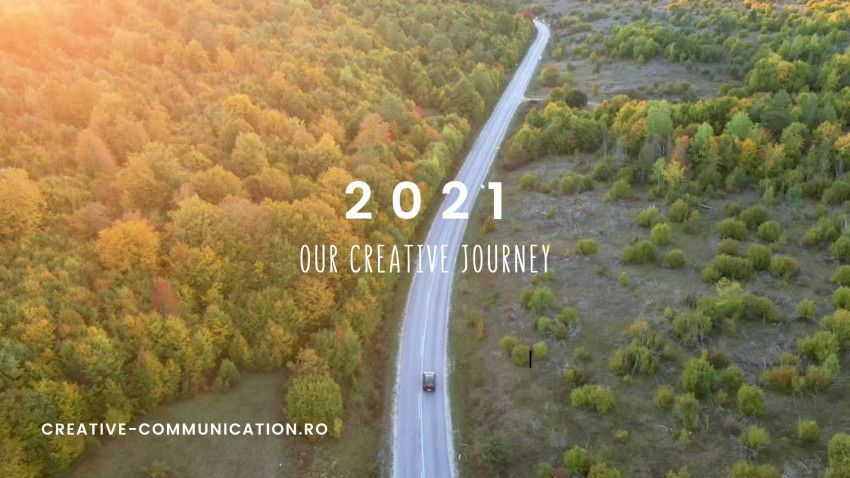 Creative Communication: 2021 se măsoară în lucruri învățate