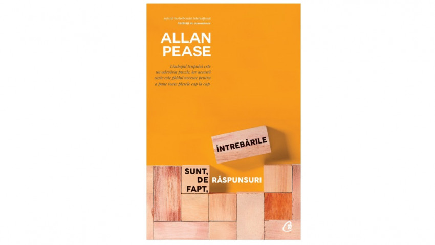 Întrebările sunt, de fapt, răspunsuri - Allan Pease | Editura Curtea Veche, 2018
