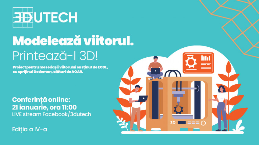3DUTECH lansează cea de-a patra ediție a campaniei „Modelează viitorul. Printează-l 3D!”, ajungând la 40 de licee din țară transformate în hub-uri de imprimare 3D