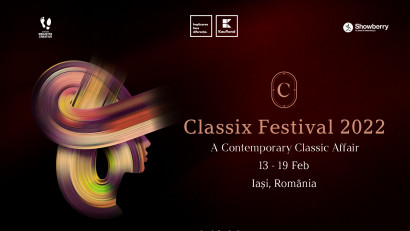 Classix Festival va avea loc la Iași &icirc;n februarie 2022