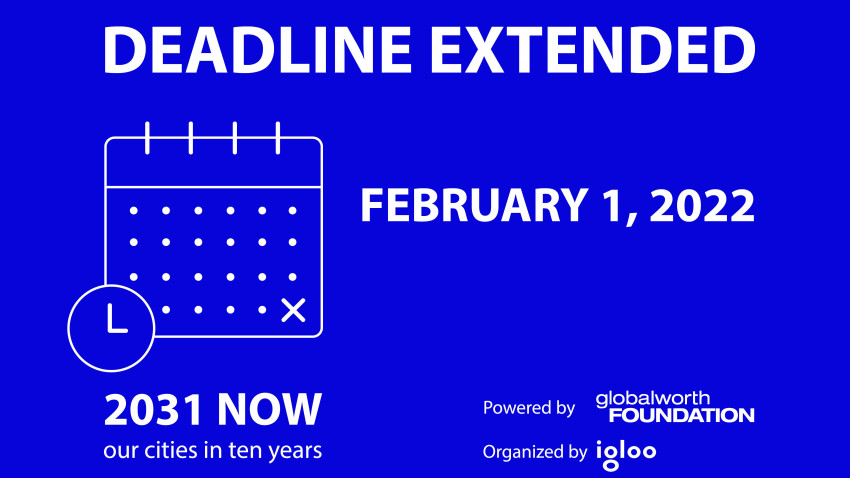 Fundația Globalworth și Igloo anunță prelungirea perioadei de înscriere la competiția 2031 NOW_our cities in 10 years