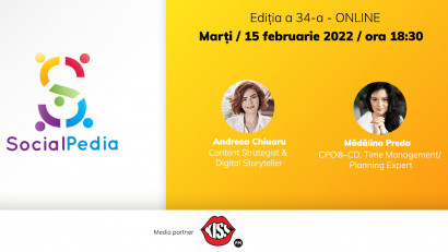 SocialPedia 34:&nbsp;Cum &icirc;ți organizezi viața profesională &icirc;n 2022, cu Mădălina Preda și Andreea Chiuaru