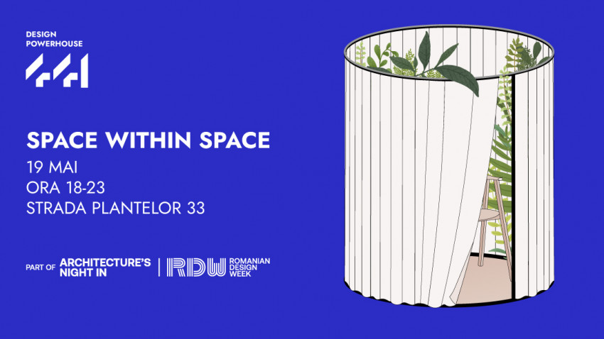 441 Design Powerhouse – Space within Space, instalație în cadrul Romanian Design Week