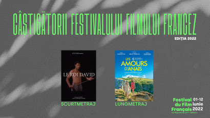 Festivalul Filmului Francez &icirc;și anunță c&acirc;știgătorii