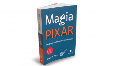Magia Pixar. Povestea succesului unei companii - David A. Price | Editura Publica, 2021