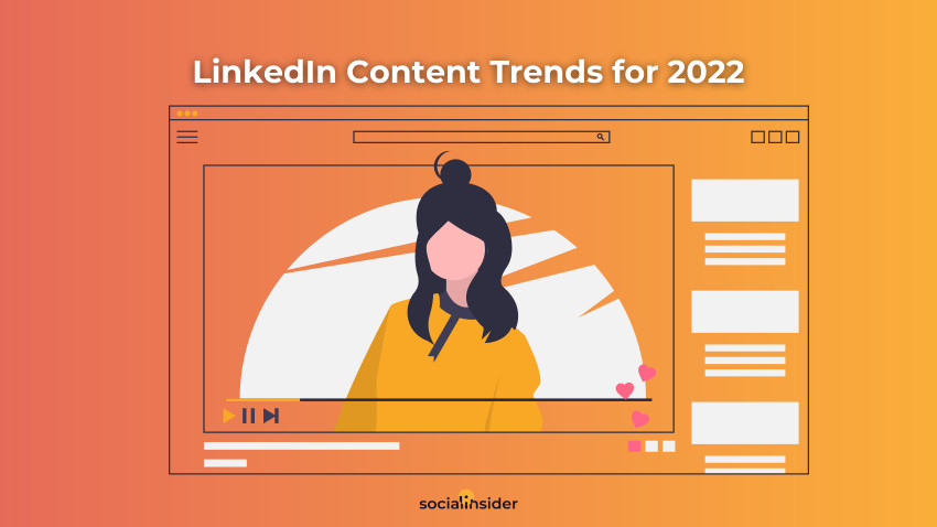 B2B Marketing & LinkedIn: care sunt cele mai bune strategii de conținut în 2022?
