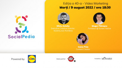 SocialPedia 40:&nbsp;Ce trebuie să știi despre Video Marketing &icirc;n 2022, cu Silviu Antohe, Mugur Pătrașcu şi Ioana Puiu