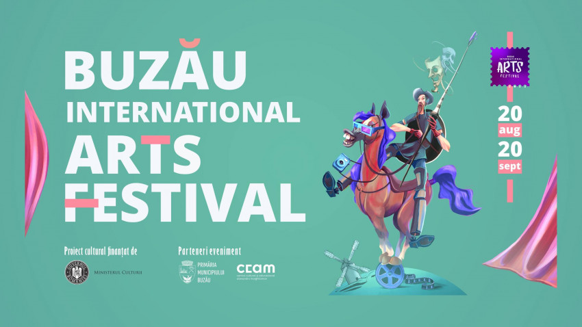 Filme de artă și pentru copii, teatru și vernisaje, între 5 – 11 septembrie la Buzău International Arts Festival