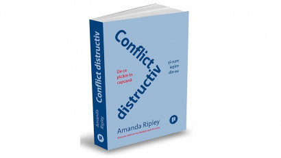 Conflict distructiv. De ce picăm &icirc;n capcană și cum ieșim din ea - Amanda Ripley | Editura Publica, 2022