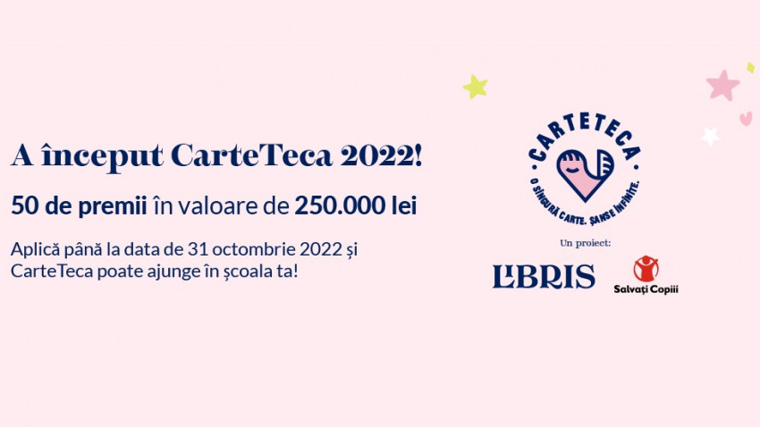 CarteTeca, ediția a 4-a: 50 de biblioteci școlare vor primi cărți noi. 250.000 de lei pentru dotarea bibliotecilor școlare în proiectul inițiat de Libris și susținut de Salvați Copiii