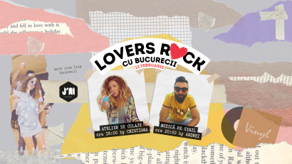 Lovers Rock - Atelier de colaje și muzică pe vinil