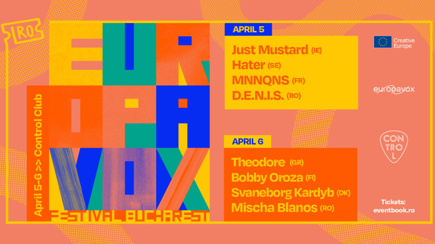 Europavox Festival Bucharest: artiști din 7 țări concertează la Control Club, între 5-6 aprilie