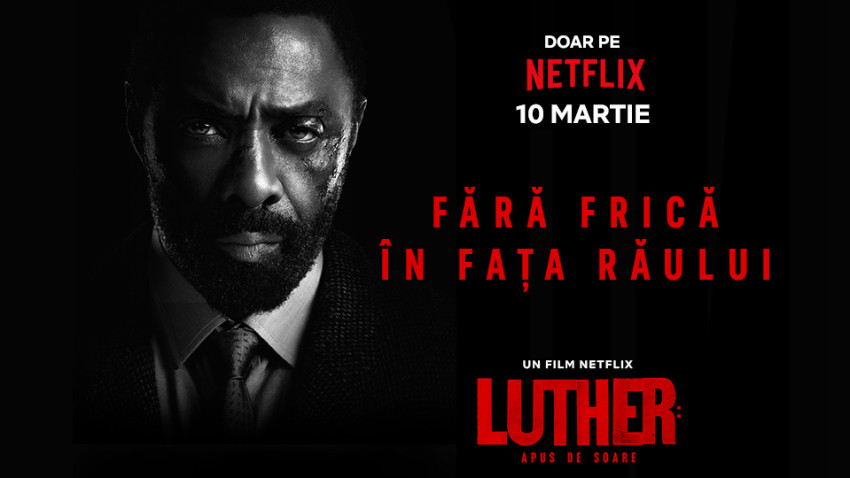 Campania Netflix pentru filmul Luther te pune pe gânduri dacă secretele tale sunt cu adevărat în siguranță