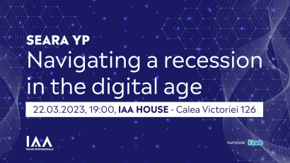 Vino la Seara YP: Navigating a recession in the digital age 2023 și află de la specialiști &icirc;n MarCom cum poți să navighezi recesiunea &icirc;n era digitalului și rolul pe care spațiul online &icirc;l joacă &icirc;n cadrul unei crize financiare