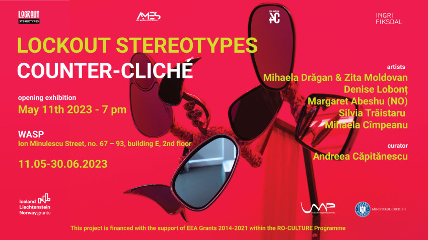 Lockout Stereotypes. Counter-cliché @ WASP – Working Art Space and Production