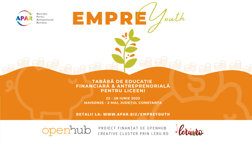 Asociația pentru Antreprenoriat din România lansează tabăra antreprenorială EMPREYouth, un program finanțat de Clusterul OpenHub, prin proiectul caritabil Leru.ro, ediția 2022