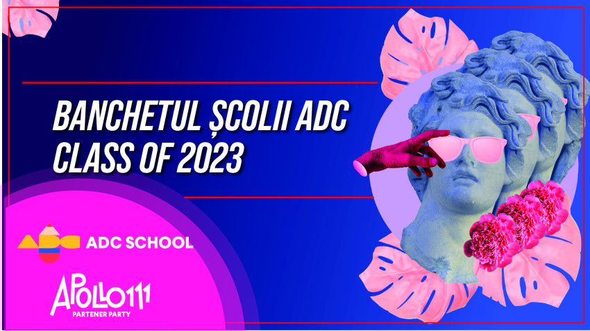 Noua Școală ADC anunță absolvenții Promoției 2023