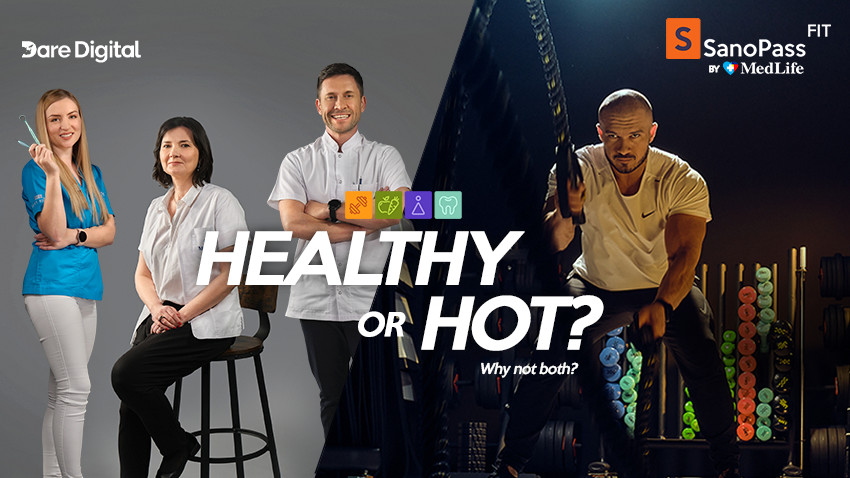 HEALTHY or HOT? Why not both? O campanie SanoPass FIT by MedLife, powered by Dare Digital