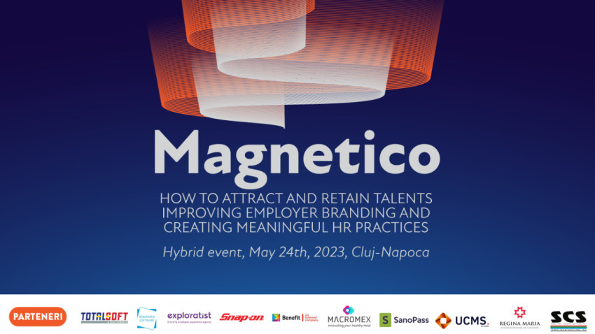 Proiectul „Magnetico”, dedicat specialiștilor în employer branding și resurse umane ajunge la Cluj-Napoca