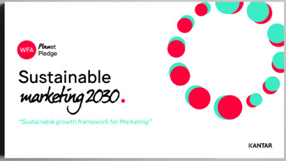 Federația Internațională a Agențiilor de Publicitate (WFA) lansează Marketingul Sustenabil 2030 pentru a apropia intenția brandurilor de a face bine de acțiune