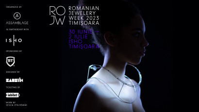 Romanian Jewelry Week - Ediție specială Timișoara 2023
