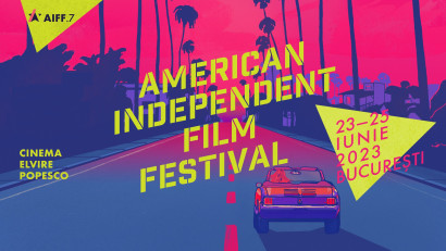 Evenimente speciale la American Independent Film Festival.7 de vară