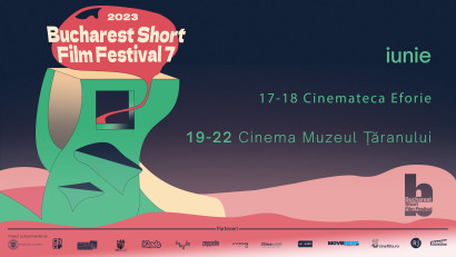 Bucharest Short Film Festival, ediția a VII-a 2023