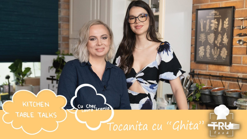 It's not just about cooking, it's about the story. Cleopatra Stratan este primul invitat al seriei online „Kitchen Table Talks" cu Chef Laura Eremia